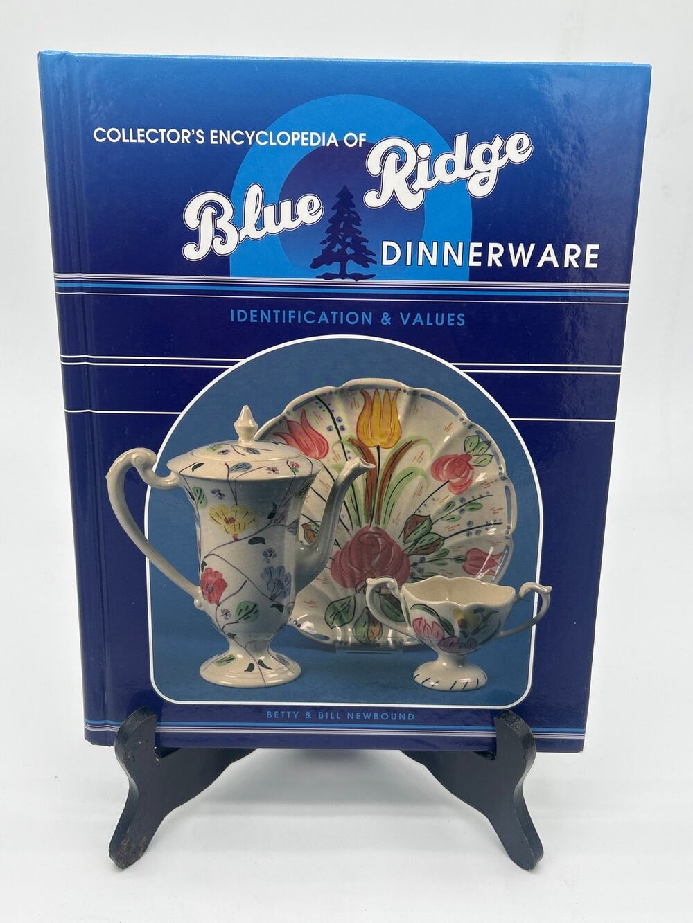 Collector’s Encyclopedia of Blue Ridge Dinnerware Identification Values 1994 HC
